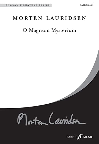 9780571521289: O Magnum Mysterium (Mixed Voice Choir) [Choral Signature Series]