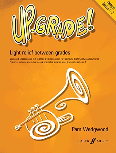 Beispielbild fr Trumpet Up-Grade! : Light Relief Between Grades 1-2 zum Verkauf von WorldofBooks