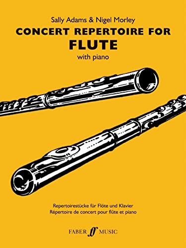 Concert Repertoire for Flute (Faber Edition: Concert Repertoire) (9780571521647) by [???]