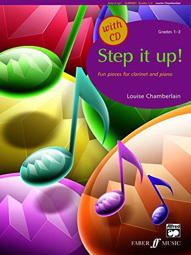 Imagen de archivo de Step It Up! Clarinet, Grades 1-3 (with Free Audio CD) a la venta por WorldofBooks