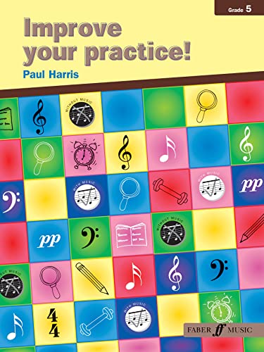 Stock image for Improve Your Practice! Instrumental: Grade 5 / Intermediate (Faber Edition) for sale by MusicMagpie
