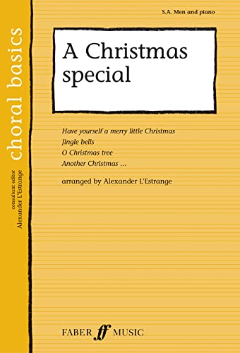 A Christmas Special (Faber Edition: Choral Basics) (9780571523481) by [???]