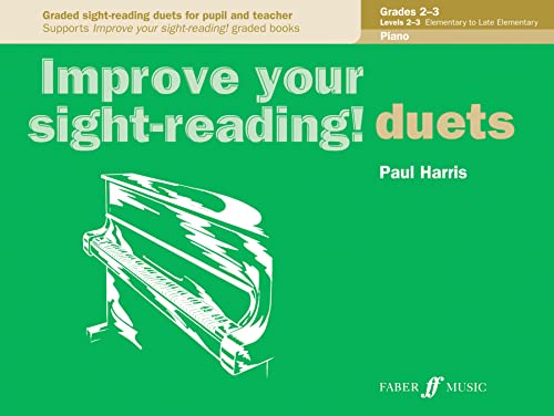 Beispielbild fr Improve Your Sight-Reading! Piano Duet, Grade 2-3 : Graded Sight-Reading Duets for Pupil and Teacher zum Verkauf von Better World Books