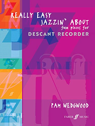 Imagen de archivo de Really Easy Jazzin' About Recorder (Recorder and Piano): Fun Pieces for Recorder a la venta por WorldofBooks