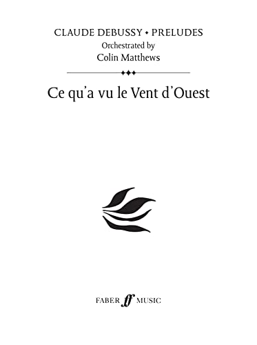 Ce Qu'a Vu le Vent D'ouest: (prelude 1) (9780571524129) by Matthews, Colin