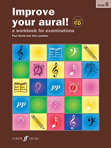 Imagen de archivo de Improve Your Aural!: Grade 5: A Workbook for Aural Examinations a la venta por Brit Books