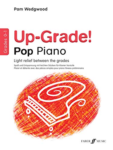 Imagen de archivo de Up-Grade! Pop Piano: Grades 0-1 (Faber Edition: Up-Grade! Series) a la venta por Magers and Quinn Booksellers