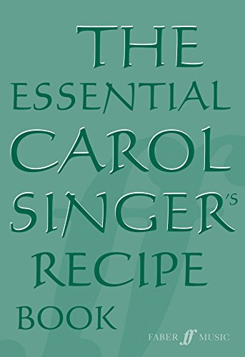 The Essential Carol Singer: SATB, a cappella, 4 Books (Faber Edition) (9780571525133) by Parry, Ben