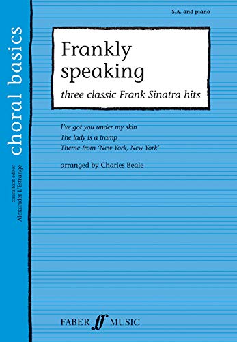 9780571526307: Frankly Speaking (Faber Edition: Choral Basics)