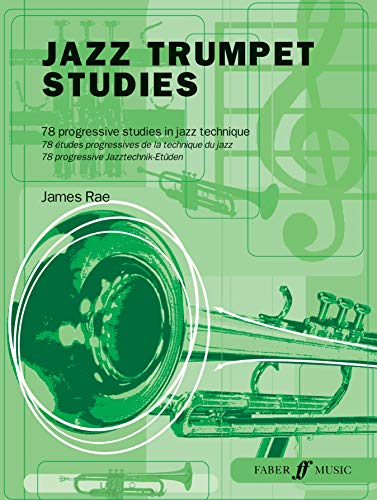 Imagen de archivo de Jazz Trumpet Studies (Faber Edition) a la venta por Magers and Quinn Booksellers