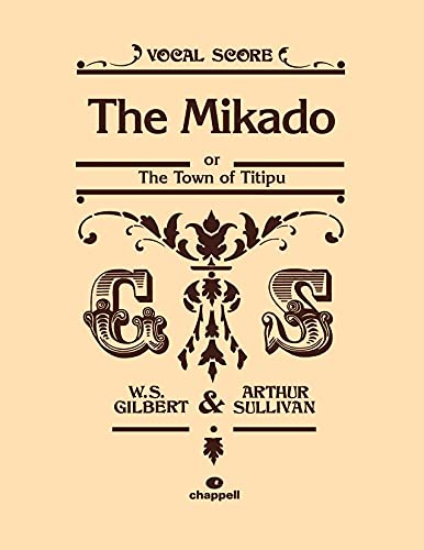 9780571526628: The Mikado or The Town of Titipu: Vocal Score