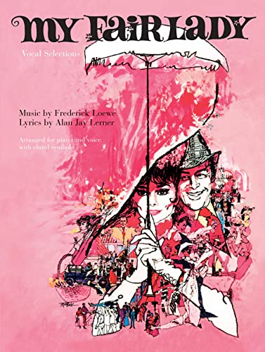 9780571526635: My Fair Lady (Vocal Selections)