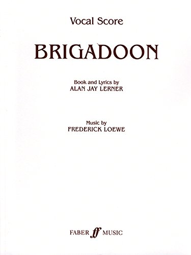 9780571528431: Brigadoon: (Vocal Score) (Faber Edition)