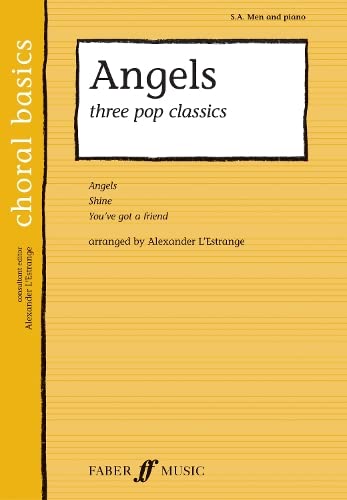 Stock image for Angels (SA/men): Three Pop Classics [Choral Basics Series] for sale by Goldstone Books