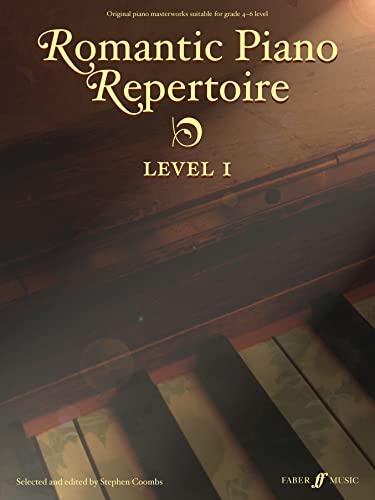 9780571529056: ROMANTIC PIANO REPERTOIRE L.1: Original Piano Masterworks (Early to Late Intermediate, Grade 4-6): LEVEL 1 (Trinity Repertoire Library)