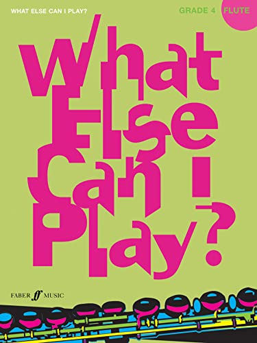 What Else Can I Play? Flute Grade 4 - Various