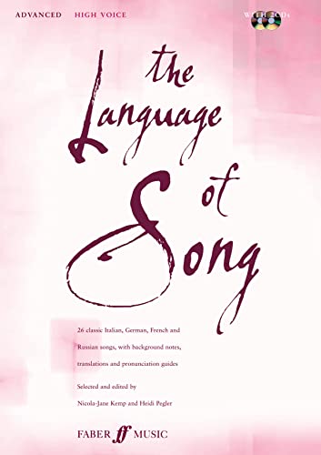 Imagen de archivo de The Language of Song -- Advanced: High Voice (Book & CD) (Faber Edition) a la venta por Magers and Quinn Booksellers