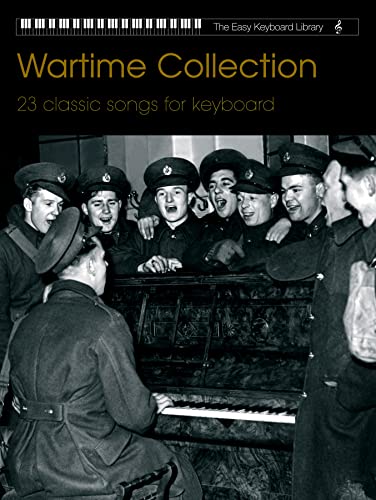 Wartime Collection --áthe Easy Keyboard Library - Alfred Publishing Staff (Corporate Author)