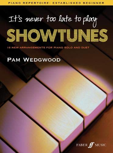 Beispielbild fr It's Never Too Late to Play Showtunes (Piano Solo) [It's Never Too Late] zum Verkauf von WorldofBooks