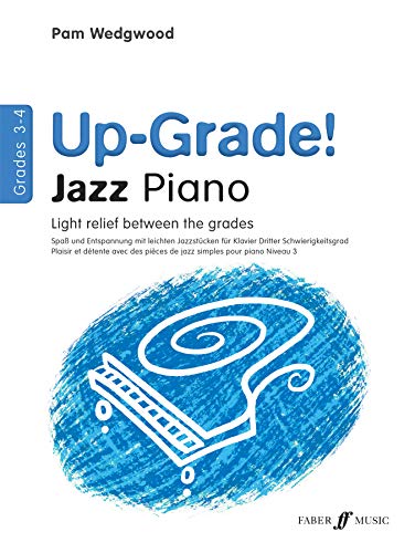 Up-Grade! Jazz Piano Grades 3-4 [Up-Grade! Series] - (music) Pam Wedgwood