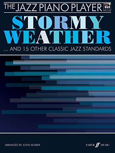 Stock image for The Stormy Weather: (piano/CD) (Jazz Piano Player) (The Jazz Piano Player) for sale by WorldofBooks