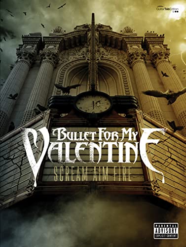 9780571531745: BULLET FOR MY VALENTINE - SCREAM AIM FIRE GUITARE