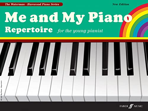 Imagen de archivo de Me and My Piano Repertoire: For the Young Pianist (Faber Edition: The Waterman / Harewood Piano Series) a la venta por Magers and Quinn Booksellers