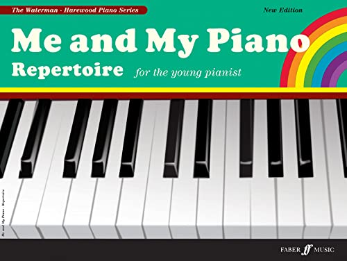 Stock image for Me and My Piano Repertoire: For the Young Pianist (Faber Edition: The Waterman / Harewood Piano Series) for sale by Magers and Quinn Booksellers
