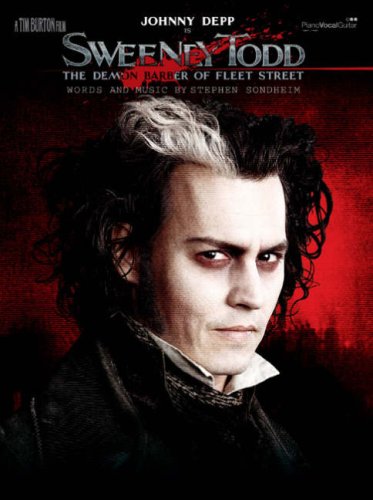 9780571532162: Sweeney todd tim burton w/ johnny depp pvg: (Movie Vocal Selections)