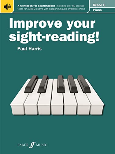 9780571533060: Improve your sight-reading! Piano Grade 6 [Improve your sight-reading!]