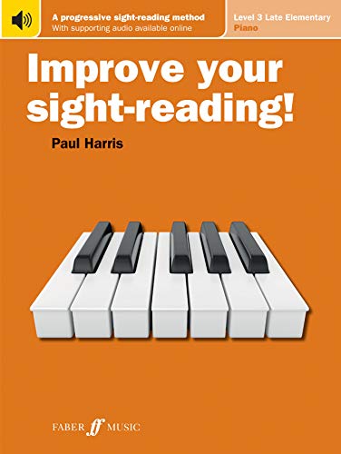 Beispielbild fr Improve Your Sight-Reading! Piano, Level 3 : A Progressive, Interactive Approach to Sight-Reading zum Verkauf von Better World Books