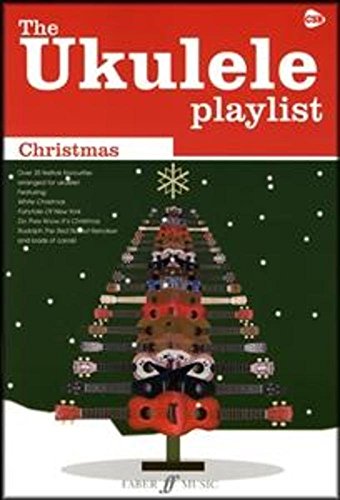 Beispielbild fr The Ukulele Playlist: Christmas [The Ukulele Playlist] zum Verkauf von WorldofBooks