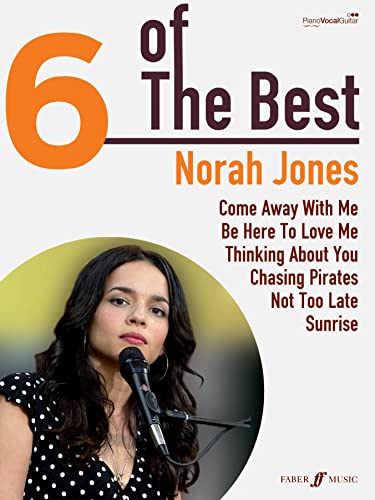 Stock image for Norah Jones: (Piano, Vocal, Guitar) (Six of the Best) (6 of the Best) for sale by Reuseabook