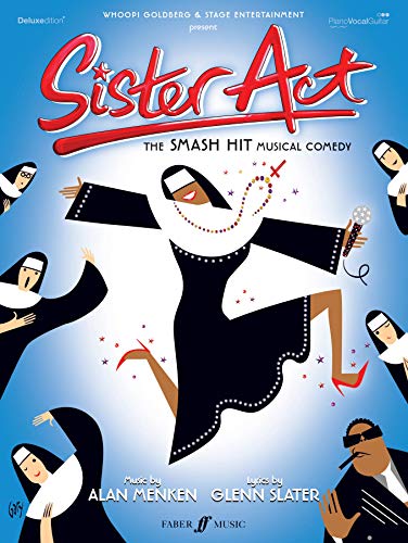 Imagen de archivo de Sister Act -- The Musical: Vocal Selections (Piano/Vocal/Chords) (Faber Edition) a la venta por BooksRun