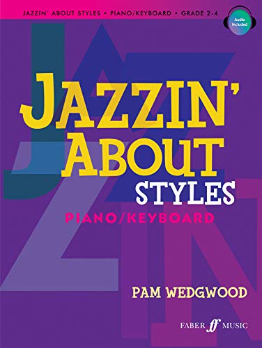 Imagen de archivo de Jazzin' About Styles for Piano / Keyboard: Book & CD (Faber Edition: Jazzin' About) a la venta por Magers and Quinn Booksellers