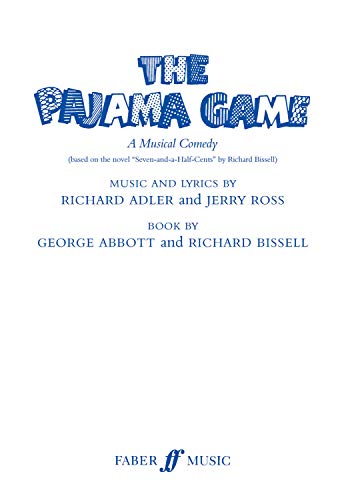 9780571534364: Richard adler and jerry ross: the pajama game (libretto)