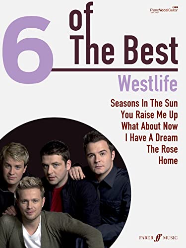 Stock image for Westlife: (Piano, Vocal, Guitar) (Six of the Best) (6 of the Best) for sale by Reuseabook
