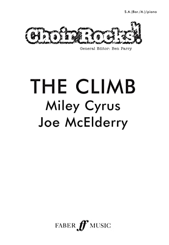 Stock image for Climb, The. SA/Men acc. (Choir Rocks!) for sale by Livre et Partition en Stock