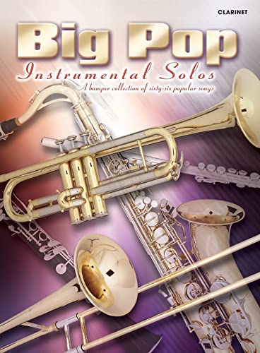 Big Pop Instrumental Solos for Clarinet (Faber Edition) (9780571534999) by [???]