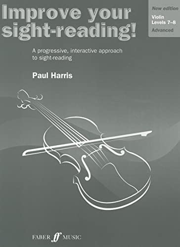 Beispielbild fr Improve Your Sight-reading! Violin, Level 7-8: A Progressive, Interactive Approach to Sight-reading (Faber Edition: Improve Your Sight-Reading) zum Verkauf von BooksRun