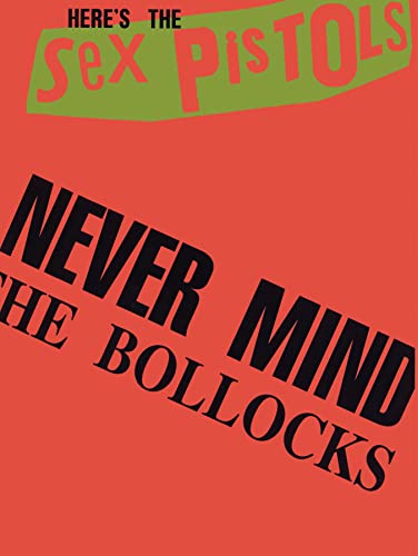 Imagen de archivo de Never Mind The Bollocks a la venta por SecondSale
