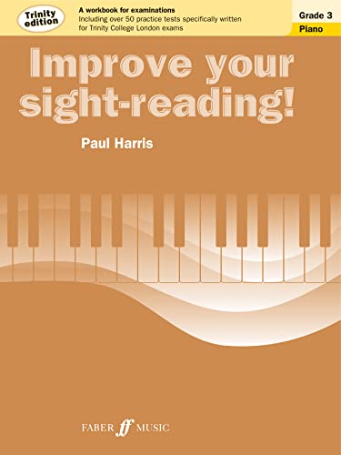 Stock image for Improve Your Sight-Reading! Trinity Edition Piano Grade 3 for sale by Blackwell's