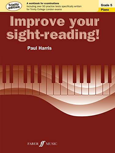 Stock image for Improve Your Sight-Reading! Trinity Piano, Grade 5 : A Workbook for Examinations for sale by Better World Books