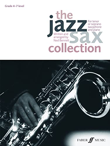 9780571537655: The Jazz Sax Collection: (Tenor or Soprano Saxophone): For Tenor or Soprano Saxophone (Faber Edition: Jazz Sax Collection)