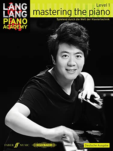 Stock image for Lang Lang Piano Academy: Mastering the Piano Level 1 (Deutsche Ausgabe) for sale by Blackwell's