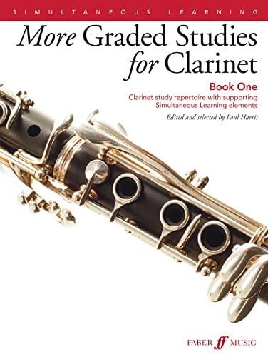 Imagen de archivo de More Graded Studies for Clarinet Book 1: Clarinet Study Repertoire with Supporting Simultaneous Learning Elements a la venta por WorldofBooks