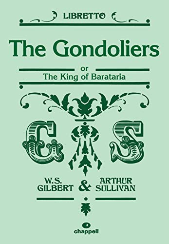 Beispielbild fr The Gondoliers, or, The King of Barataria zum Verkauf von Blackwell's