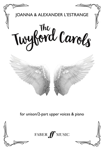 Beispielbild fr The Twyford Carols (Unison/2-part children's choir and piano) zum Verkauf von Revaluation Books