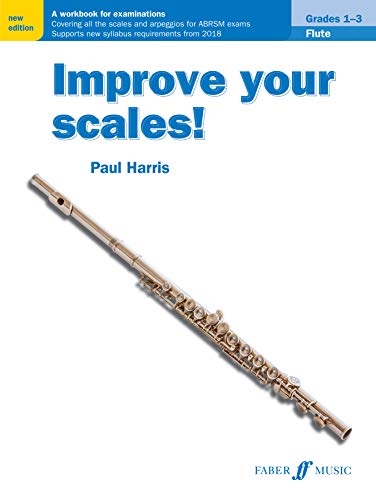 9780571540501: Improve your scales! Flute Grades 1-3: A Workbook for Examinations
