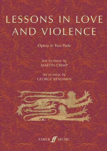 Beispielbild fr Lessons in Love and Violence (Libretto): An Opera in Two Parts (Faber Edition) zum Verkauf von WorldofBooks